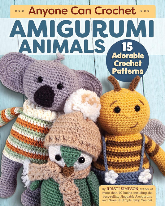 Amigurumi Animals - Anyone Can Crochet