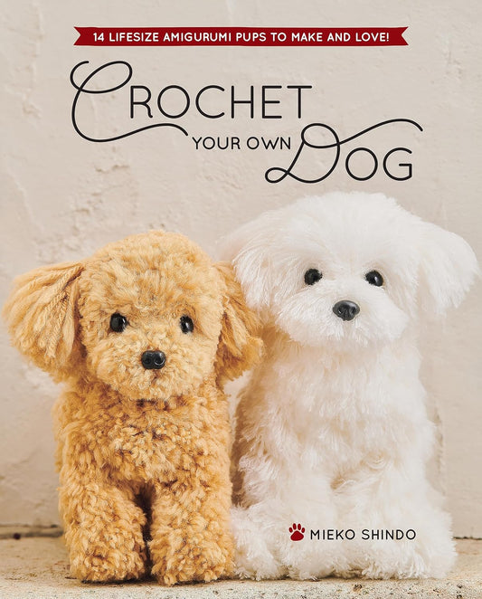 Crochet your Own Dog