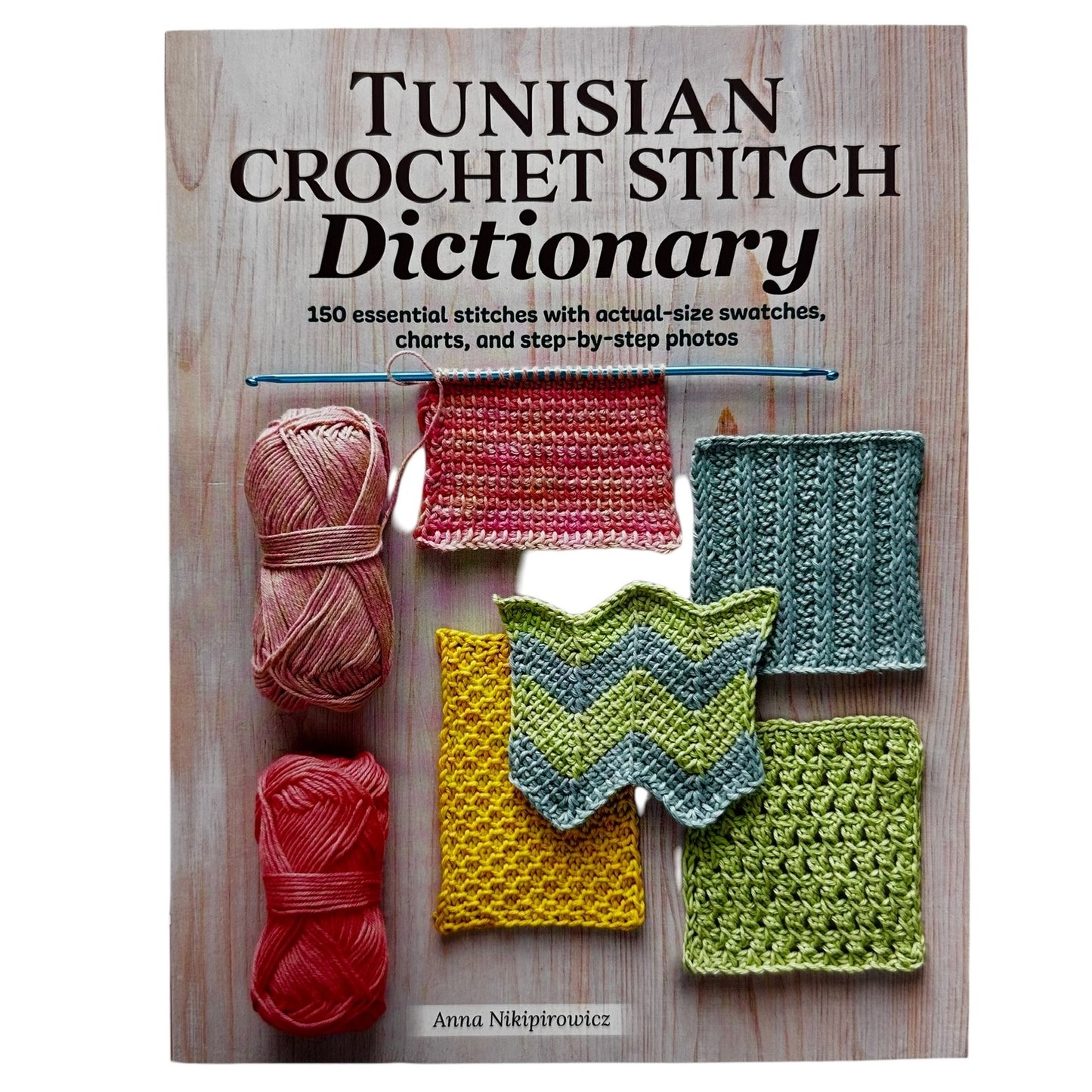 Tunisian Crochet Stitch Dictionary